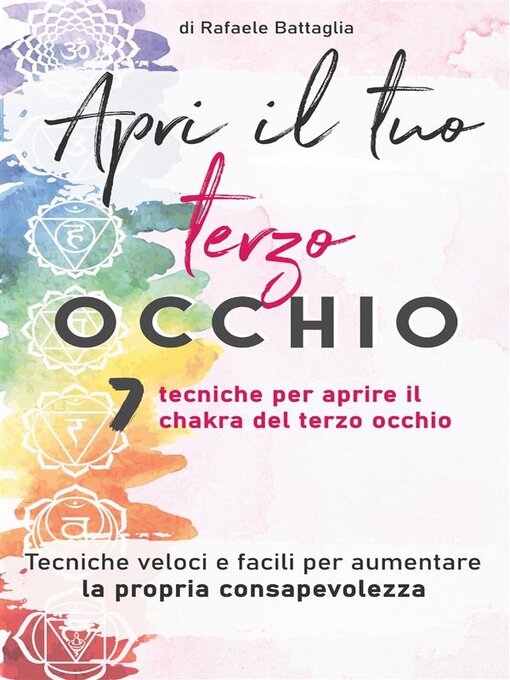 Title details for Apri il tuo  terzo occhio by Rafaele Battaglia - Available
